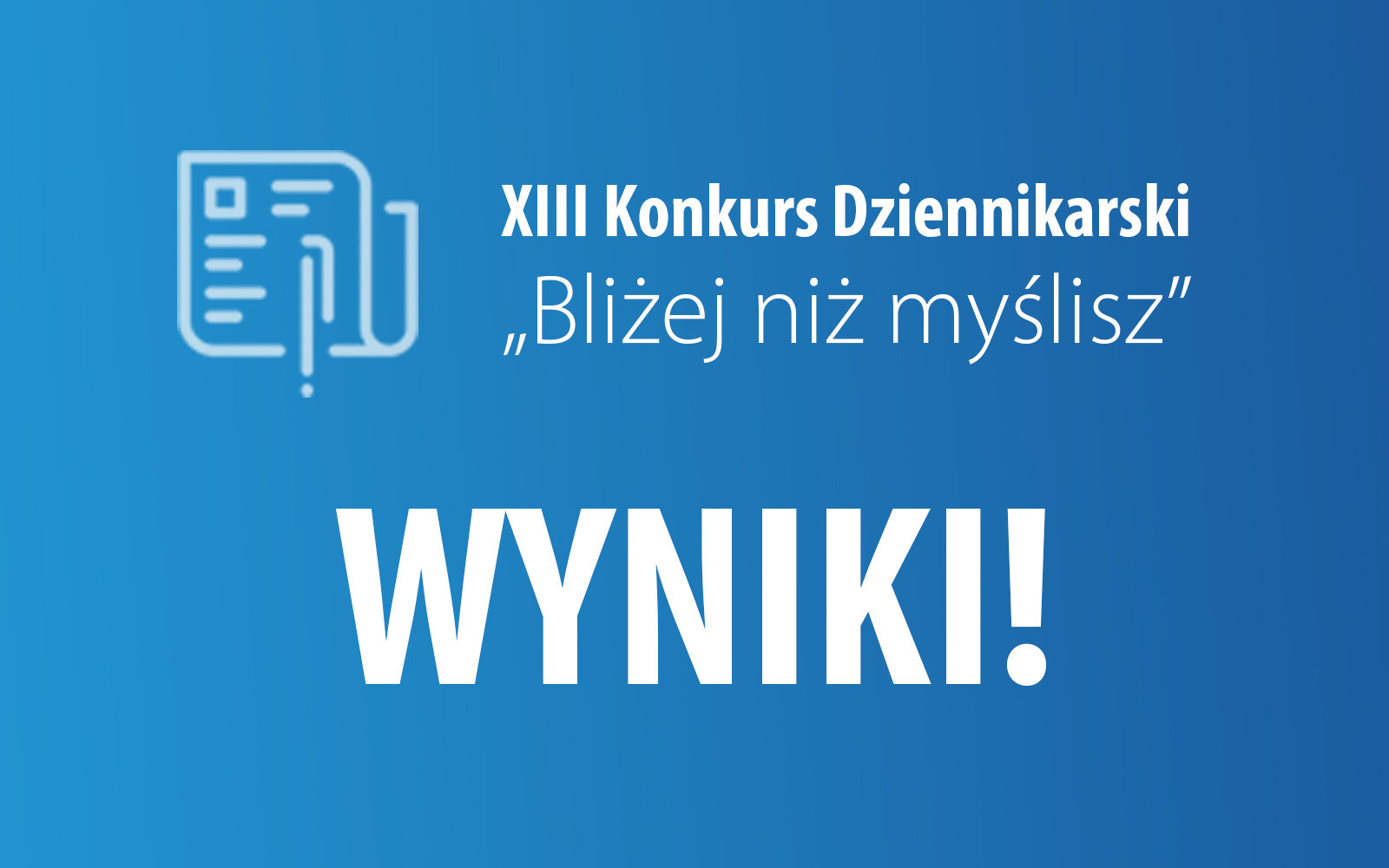 Wyniki konkursu dziennikarskiego