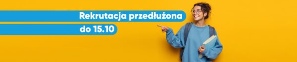 rekrutacja trwa do 15.10.2025