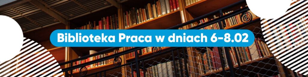 biblioteka - godziny otwarcia 6-7 luty